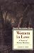 Women in Love: A Novel of M...