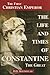 The Life and Times of Constantine the Great by D.G. Kousoulas