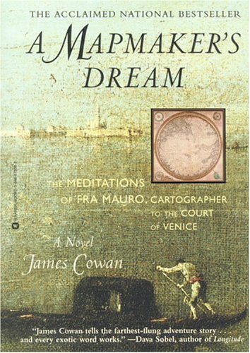 A Mapmaker’s Dream: The Meditations of Fra Mauro, Cartographer to the Court of Venice (Paperback)
