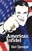 American Infidel by Don Tjernagel
