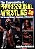 The Encyclopedia of Professional Wrestling by Kristian Pope