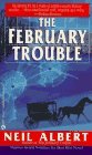 The February Trouble (Dave Garrett, #2) The February Trouble (Dave Garrett, #2)