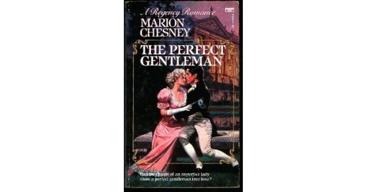 The Perfect Gentleman by Marion Chesney