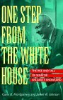 One Step from the White House: The Rise and Fall of Senator William F. Knowland One Step from the White House: The Rise and Fall of Senator William F. Knowland