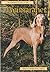 Pet Owners Guide to the Weimaraner