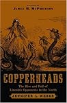 Copperheads: The ...