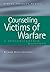 Counselling Victims of Warf...