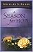 A Season for Hope by Michael S. Barry