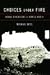 Choices Under Fire: Moral Dimensions of World War II