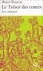Le trésor des contes: Les amours