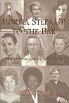 Portia Steps Up to the Bar: The First Women Lawyers of South Carolina