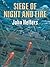 Siege of Night and Fire