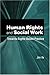 Human Rights and Social Wor...