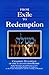 From Exile to Redemption: Chassidic Teachings of the Lubavitcher Rebbe Rabbi Menachem M. Schneerson and the Preceding Rebbeim of Chabad on the Future Redemption and the Coming of Mashiach