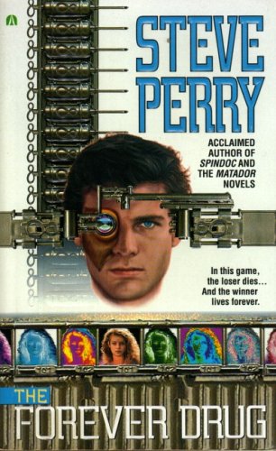 The Forever Drug (Venture Silk, #2)