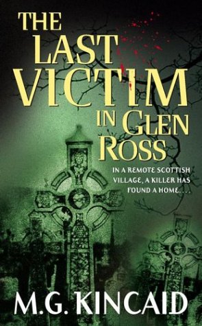 The Last Victim in Glen Ross (Mass Market Paperback)