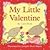 My Little Valentine