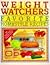 Weight Watchers Favorite Homestyle Recipes: 250 Prize-Winning Recipes from Weight Watchers Members and Staff