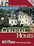 The American Collection: Colonial Homes