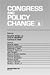 Congress and Policy Change by Gerald C. Wright