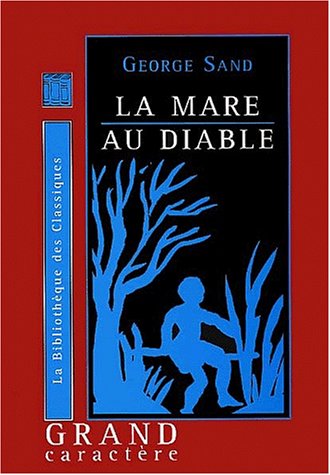 La mare au diable (Paperback)