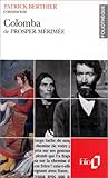 Colomba de Prosper Mérimée (Essai et dossier)