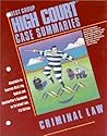 High Court Case Summaries: Criminal Law, 7th Edition