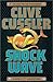 Shock Wave (Dirk Pitt, #13)