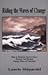 Riding the Waves of Change : Ways to Summon Perseverance, Passion, and Wisdom During Times of Transition (Passion & Wisdom During Times of Transition)