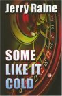 Some Like It Cold (Five Star First Edition Mystery Series)