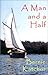 Man and a Half by Bernie Katchor