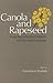 Canola and Rapeseed: Production, Chemistry, Nutrition, and Processing Technology