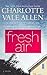 Fresh Air by Charlotte Vale Allen