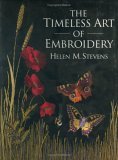 The Timeless Art of Embroidery (Paperback)