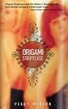 Origami Striptease Origami Striptease