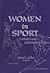 Women in Sport: Issues and ...