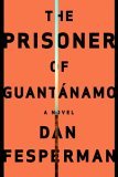 The Prisoner of Guantanamo (Hardcover)