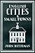 English Cities and Small To...