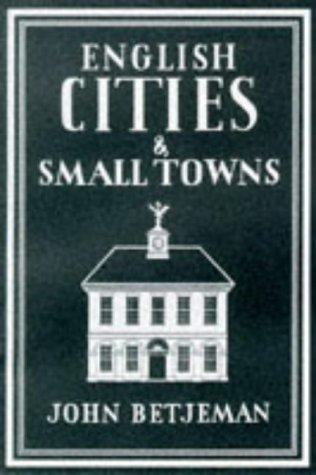 English Cities and Small Towns (Writer's Britain Series)