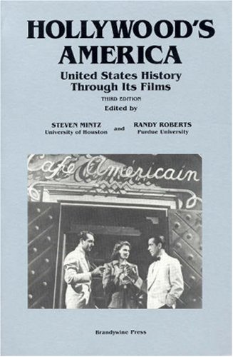 Hollywood's America: United States History Through Its Films (Paperback)