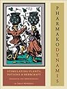 Pharmako/Dynamis: Stimulating Plants, Potions, & Herbcraft