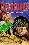 See How They Run (Creatures)