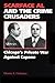 Scarface Al and the Crime Crusaders: Chicago's Private War Against Capone