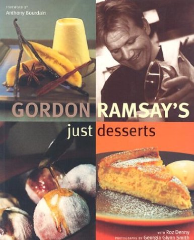 Gordon Ramsay's Just Desserts (Paperback)