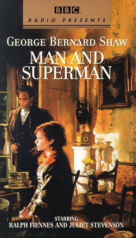 BBC Radio presents Man and superman