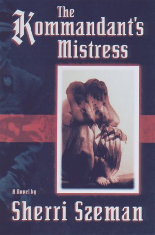 The Kommandant's Mistress (Paperback)