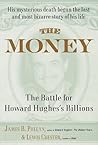 The Money: The Battle for Howard Hughes's Billions