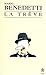 La Trêve by Mario Benedetti La Trêve by Mario Benedetti