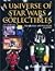 A Universe of Star Wars Collectibles: Identification and Price Guide