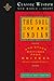 The Soul of an Indian and Other Writings from Ohiyesa (The Classic Wisdom Collection)